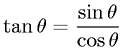Quotient Property - Tangent, Sine, and Cosine